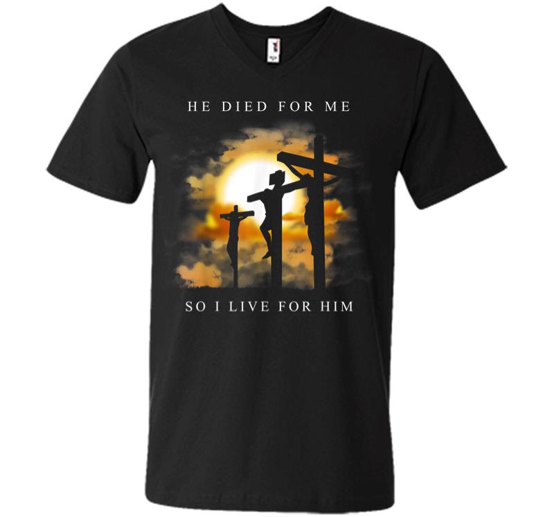 Christian Bible Verse Jesus Died For Me V-neck T-shirt