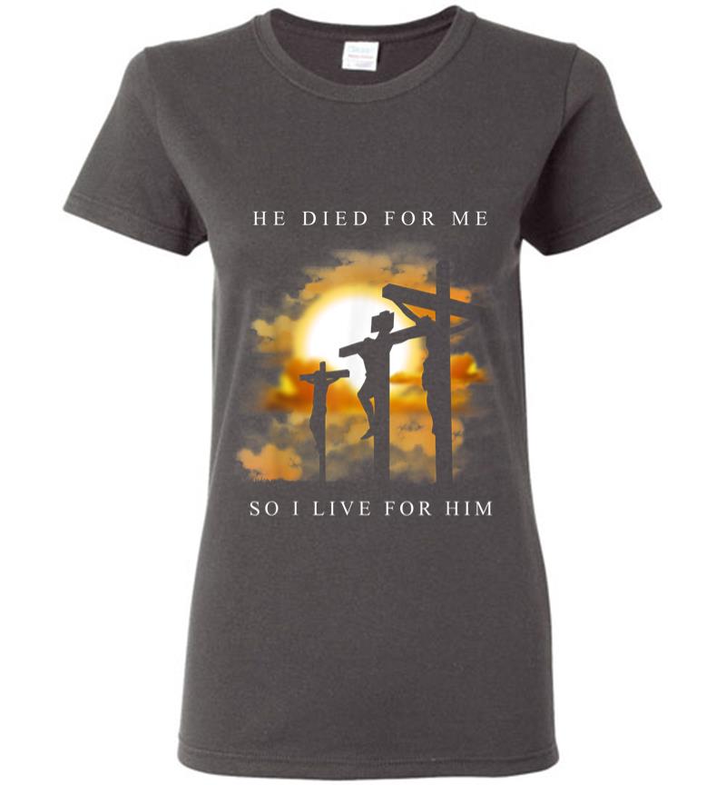 Inktee Store - Christian Bible Verse Jesus Died For Me Women T-Shirt Image