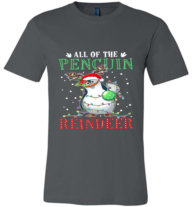 Christmas All Of The Pencuin Reindeer Premium T-shirt