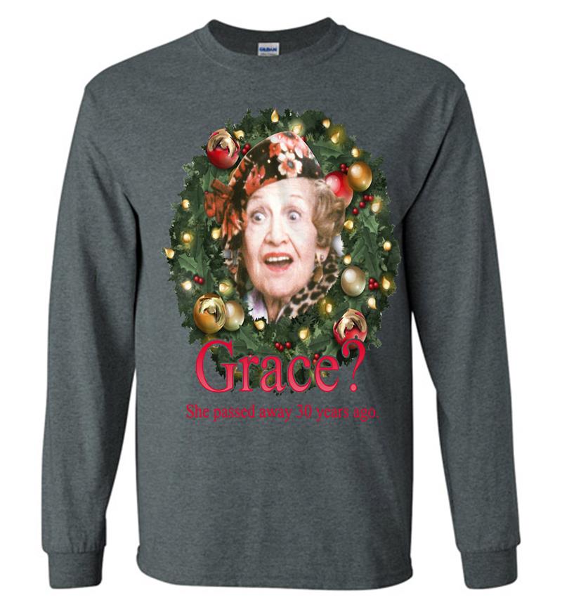 Inktee Store - Christmas Aunt Bethany Saying Grace She Passed Away 30 Years Ago Long Sleeve T-Shirt Image