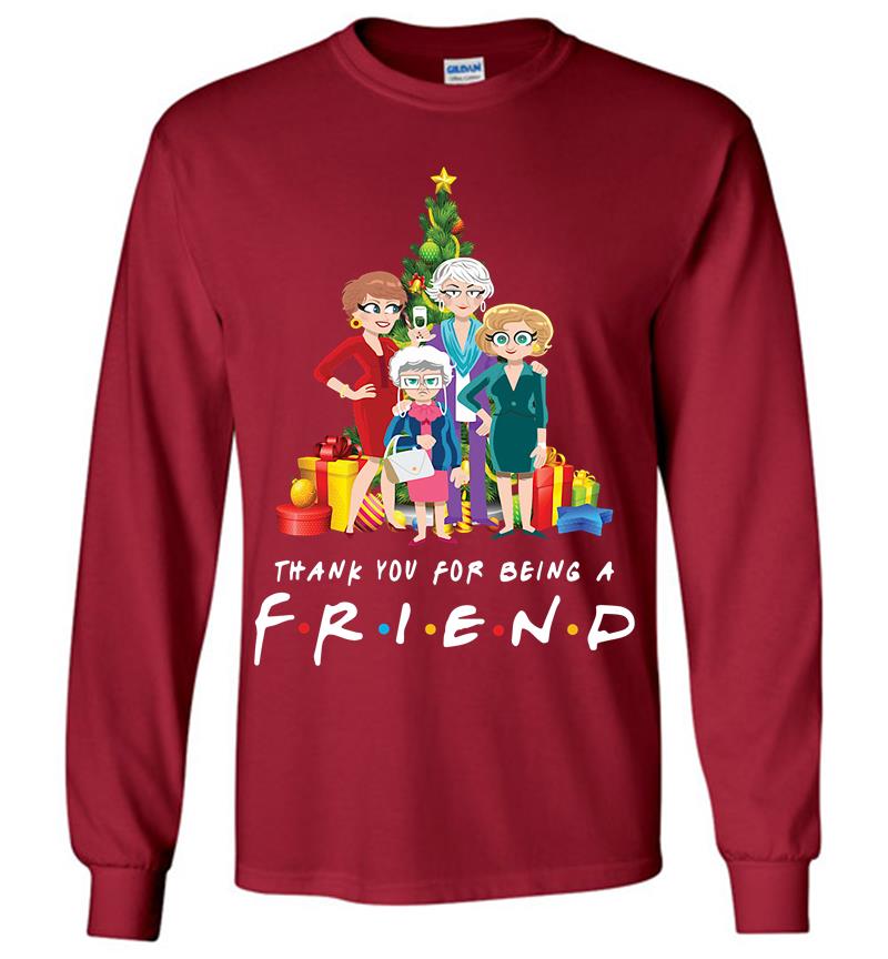 Inktee Store - Christmas Golden Girl Thank You For Being A Friends Tv Show Long Sleeve T-Shirt Image
