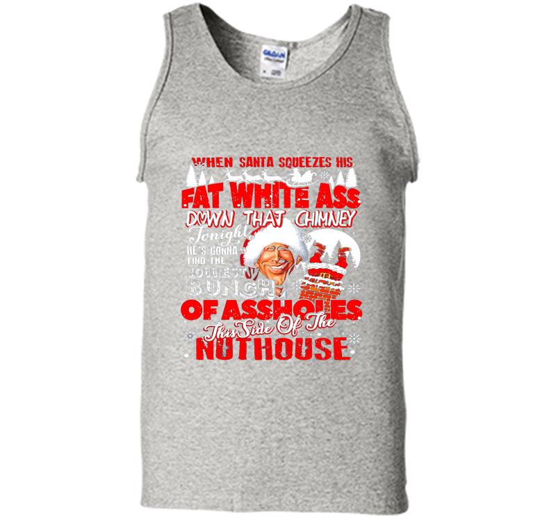 Christmas Vacation The Jolliest Bunch Of Assholes This Side Of The Nuthouse Mens Tank Top