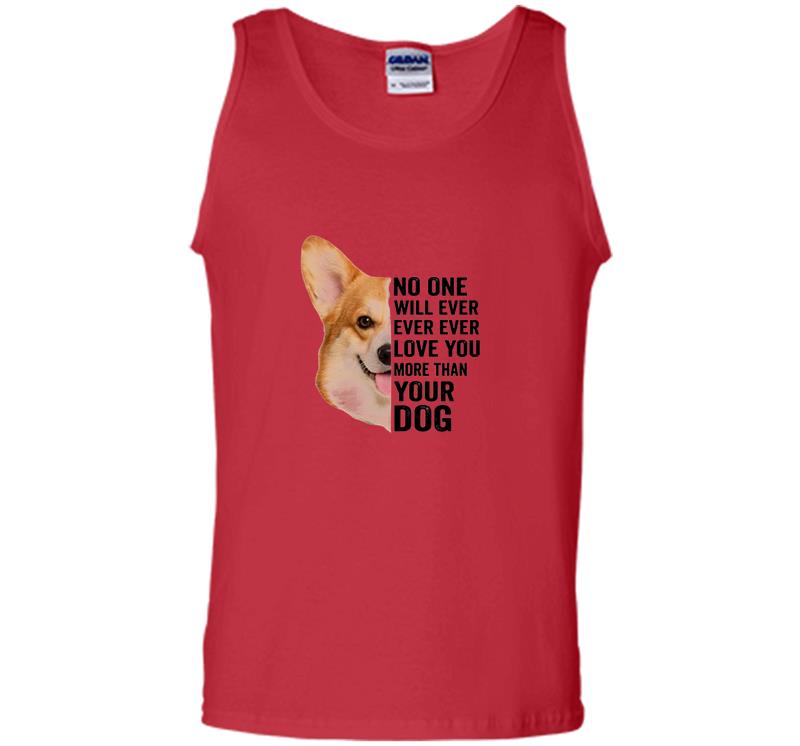 Inktee Store - Corgi No One Will Ever Ever Ever Love You More Than Your Dog Mens Tank Top Image