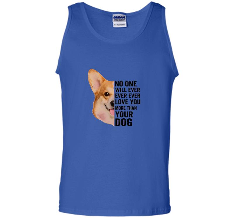 Inktee Store - Corgi No One Will Ever Ever Ever Love You More Than Your Dog Mens Tank Top Image
