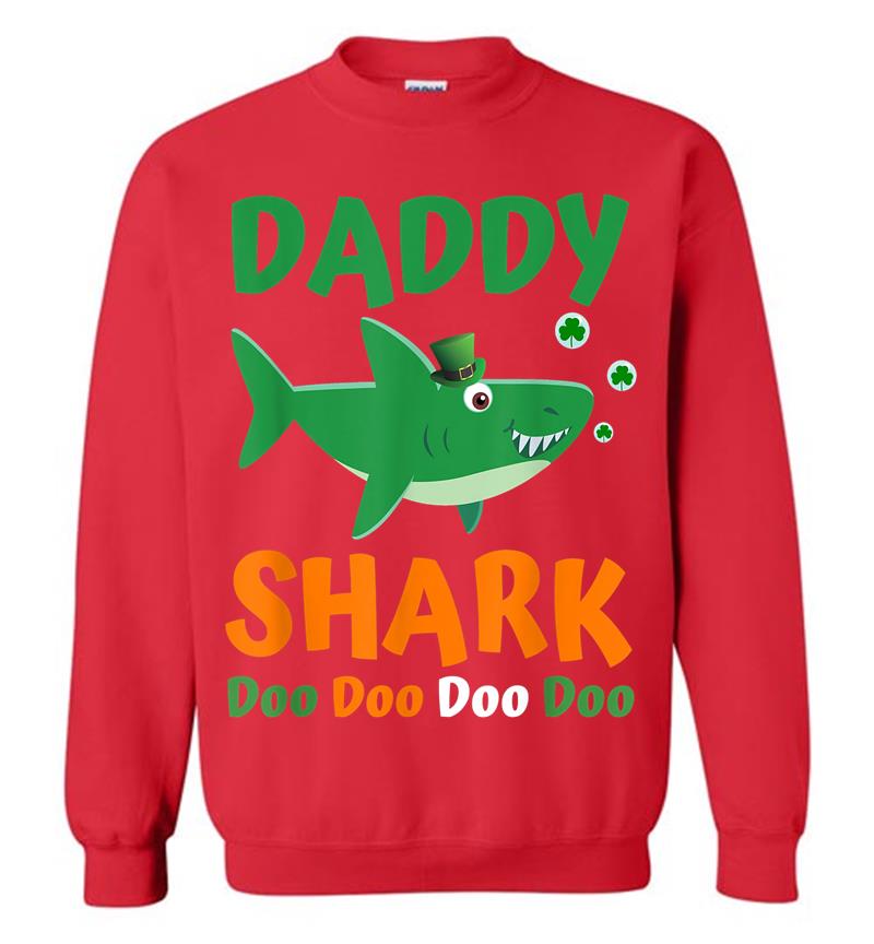 Inktee Store - Daddy Shark Irish St Patricks Day For Dad Sweatshirt Image