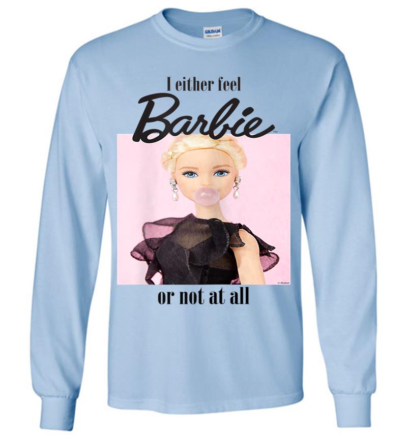 Inktee Store - Damen Barbie Feel Like Barbie Viele Grenfarben Long Sleeve T-Shirt Image