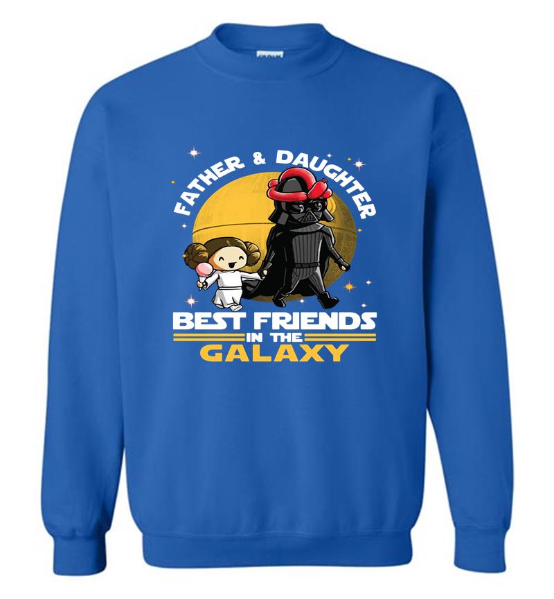Inktee Store - Darth Vader Father And Daughter Leia Organa Best Friends In The Galaxy Sweatshirt Image