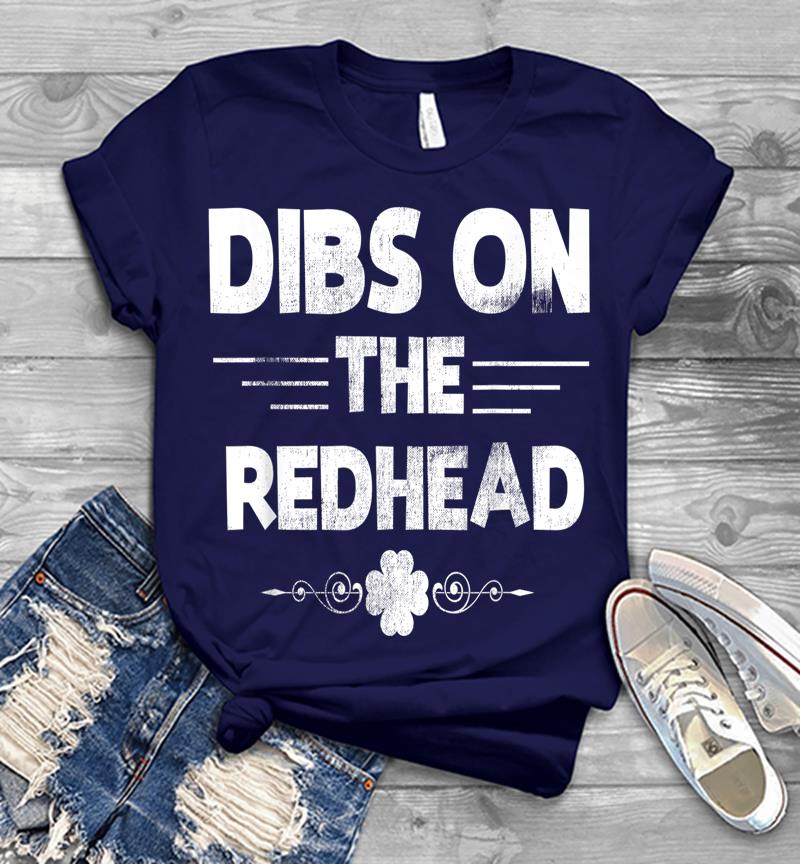 Inktee Store - Dibs On The Redhead Funny St Patricks Day Irish Mens T-Shirt Image