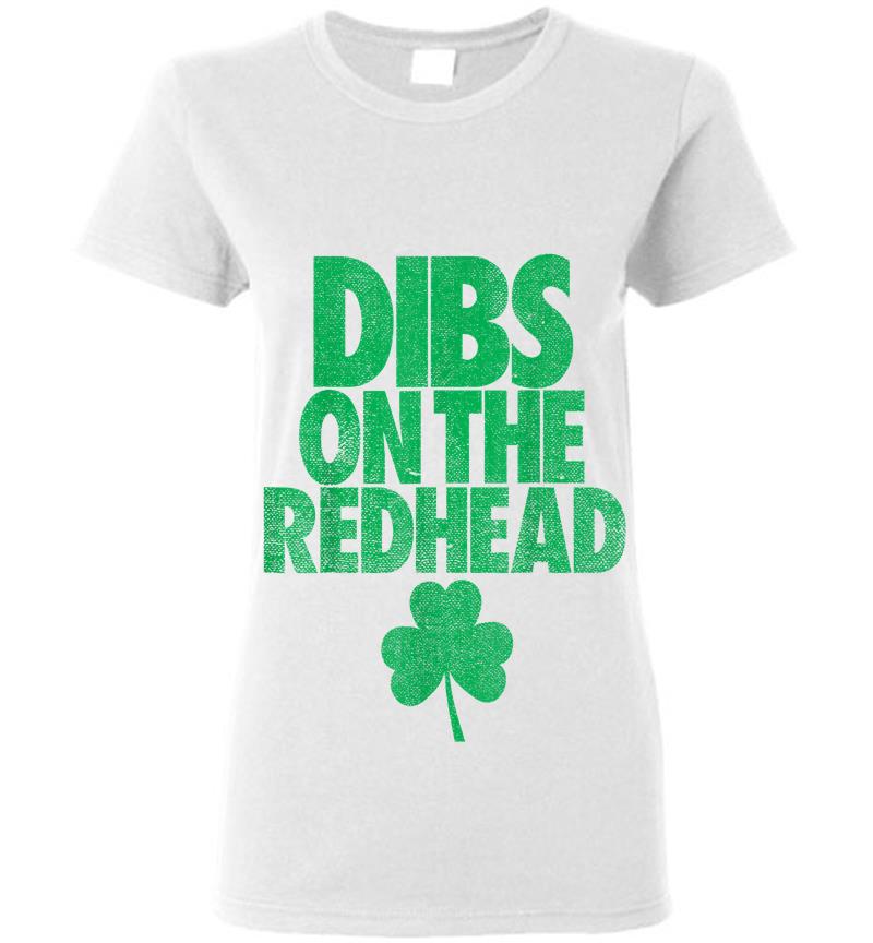 Inktee Store - Dibs On The Redhead Funny St. Patricks Day Womens T-Shirt Image
