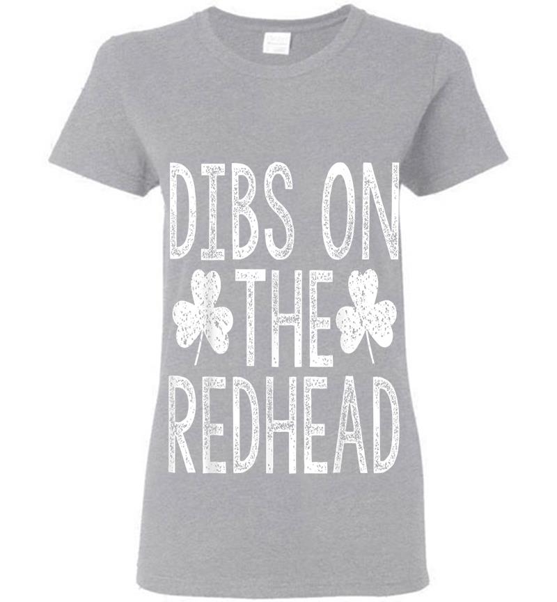 Inktee Store - Dibs On The Redhead Saint Patrick Day Drinking S Womens T-Shirt Image