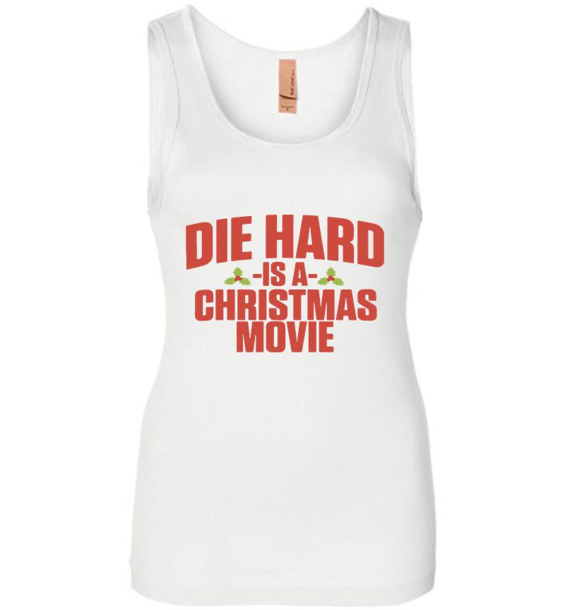 Inktee Store - Die Hard Is A Christmas Movie Womens Jersey Tank Top Image