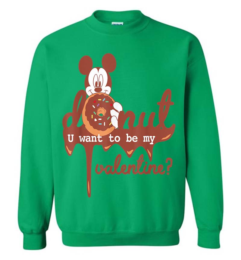 Inktee Store - Disney Mickey Mouse Donut U Want To Be My Valentine Sweatshirt Image