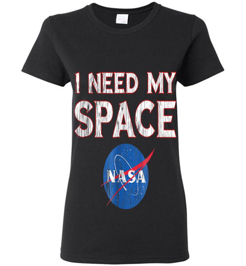 Distressed Nasa Logo I Need My Space Womens T-Shirt