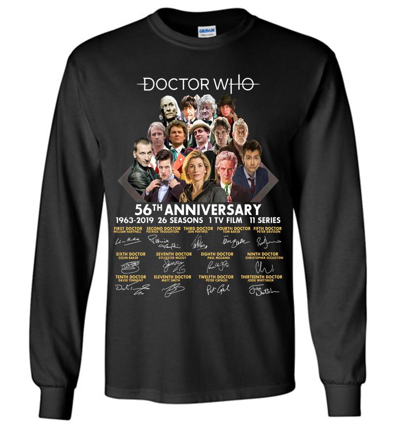 Doctor Who 56Th Anniversary 1963-2019 26 Seasons 1 Tv Film 11 Series Signature Long Sleeve T-Shirt
