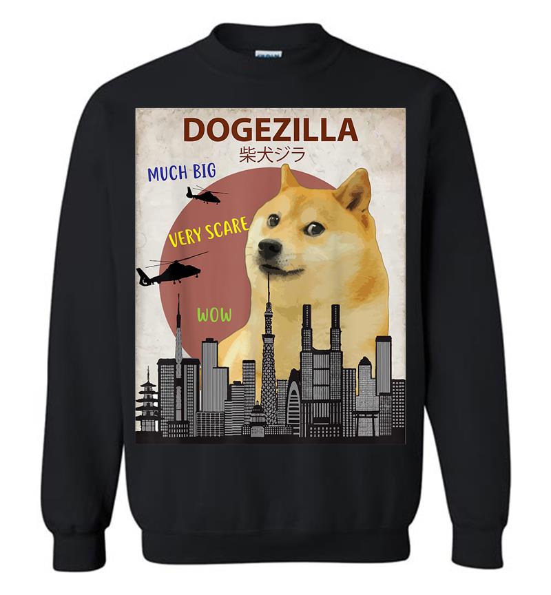 Dogezilla Funny DOGE MEME Shiba Inu Dog Sweatshirt