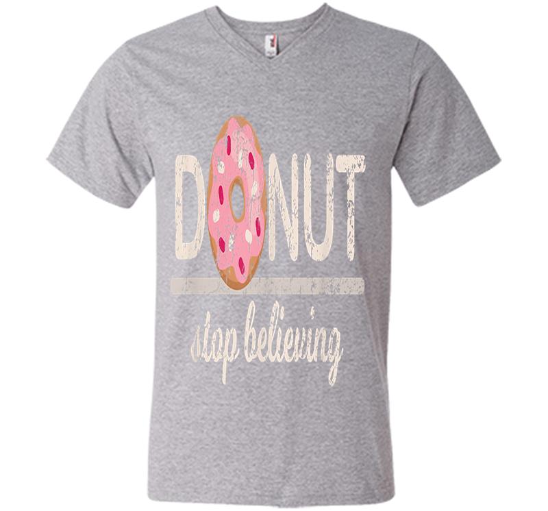 Inktee Store - Donut Stop Believing V-Neck T-Shirt Image