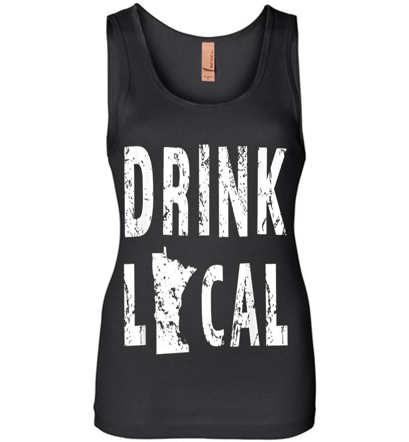 Drink Local Minnesota Craft Beer From Here Mn Womens Jersey Tank Top