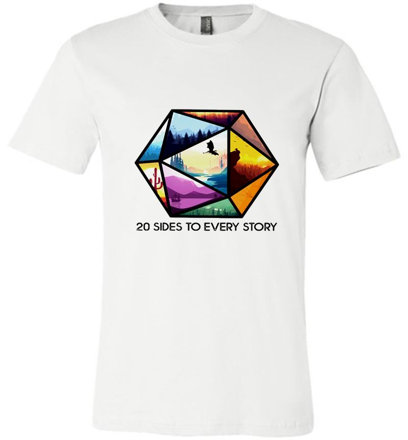 Inktee Store - Dungeons And Dragons 20 Sides To Every Story Premium T-Shirt Image
