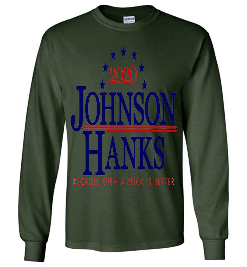 Inktee Store - Dwayne Johnson And Tom Hanks 2020 More Poise Less Noise Because Even A Rock Is Better Long Sleeve T-Shirt Image