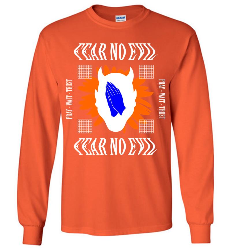 Inktee Store - Fear No Evil Long Sleeve T-Shirt Image