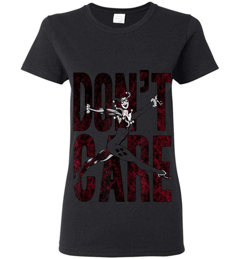 Harley Quinn Don'T Care Womens T-Shirt