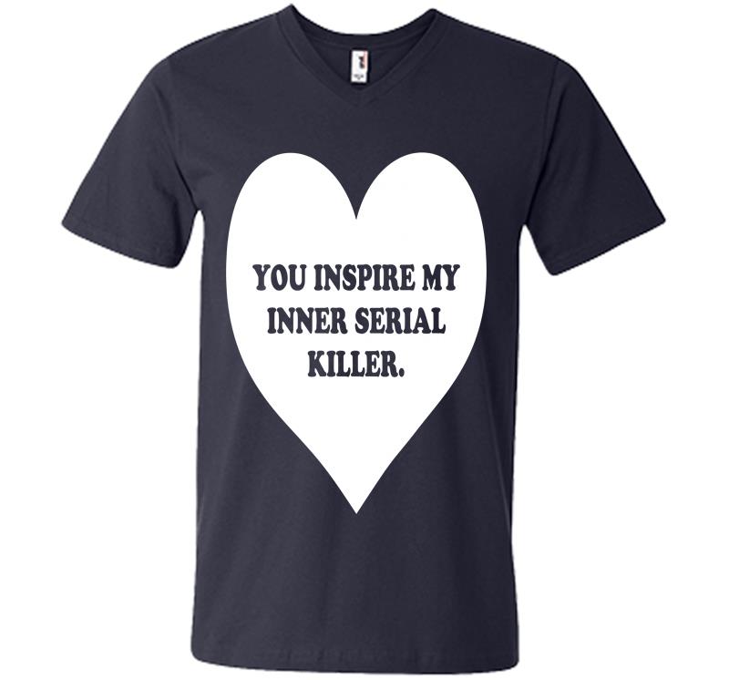 Inktee Store - Heart You Inspire My Inner Serial Killer V-Neck T-Shirt Image