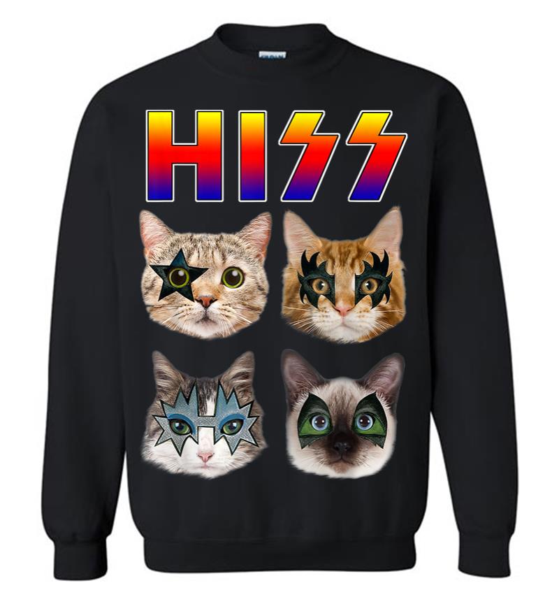 Hiss Funny Cats Kittens Rock Rockin Gift Tee Pun Sweatshirt