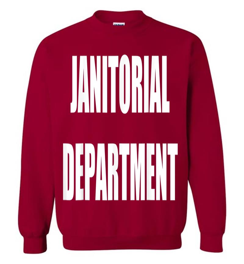 Inktee Store - Janitorial Departt Employees Official Uniform Work Sweatshirt Image