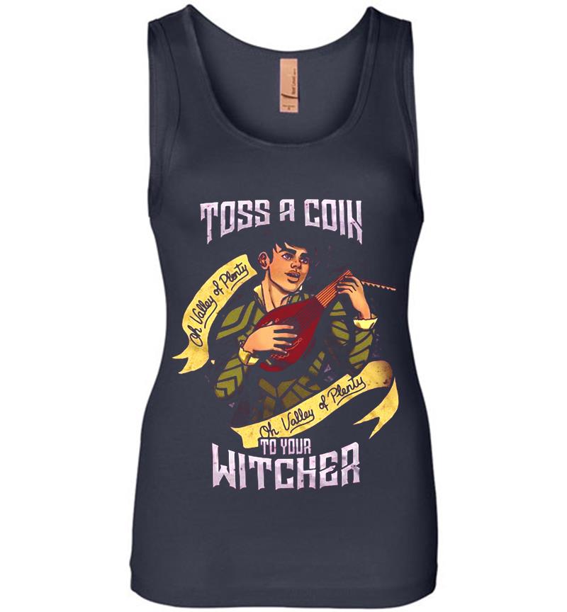 Inktee Store - Jaskier The Witcher Oh Valley Of Plenty Toss A Coin To Your Witcher Womens Jersey Tank Top Image