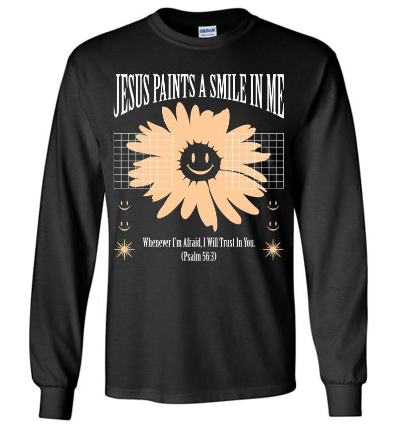 Jesus Paints a Smile in Me Long Sleeve T-shirt