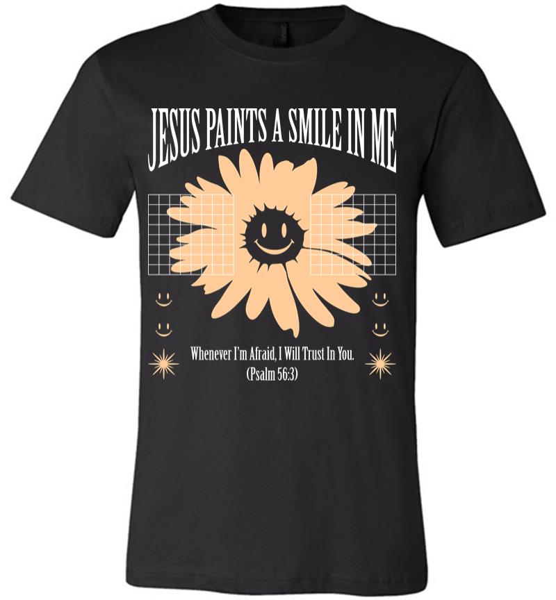 Jesus Paints a Smile in Me Premium T-shirt