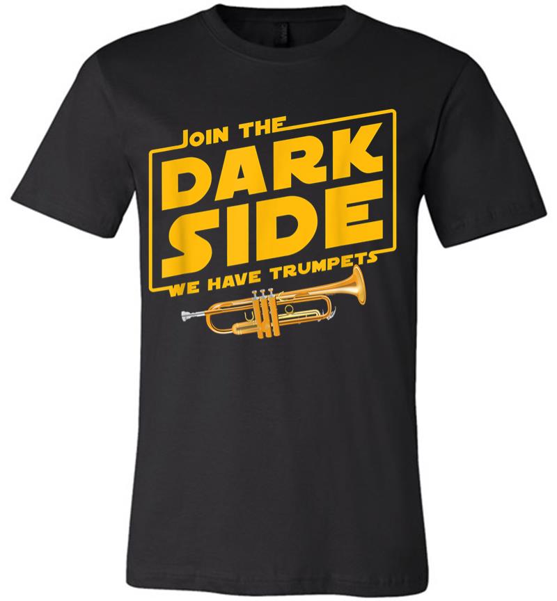 Join The Dark Side Trumpet Player Premium T-shirt