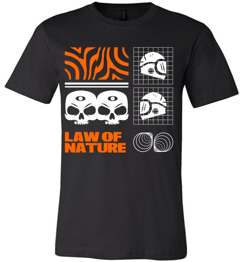 Law of Nature Premium T-shirt