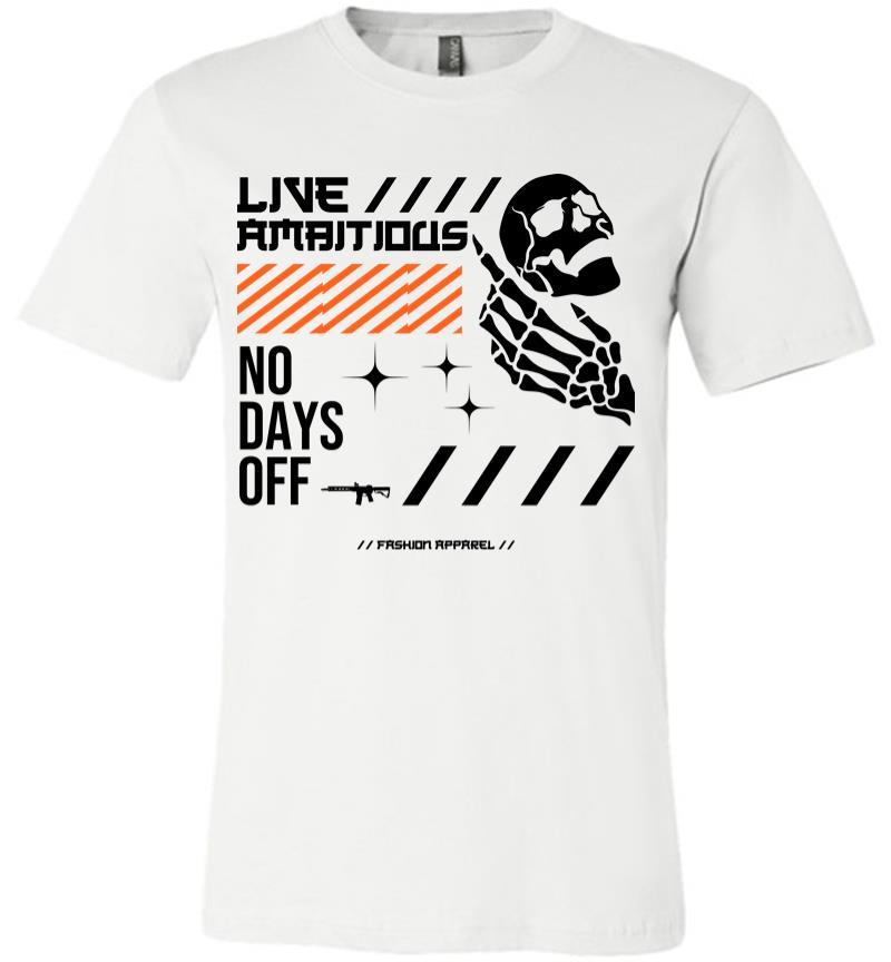 Inktee Store - Live Ambitious Premium T-Shirt Image