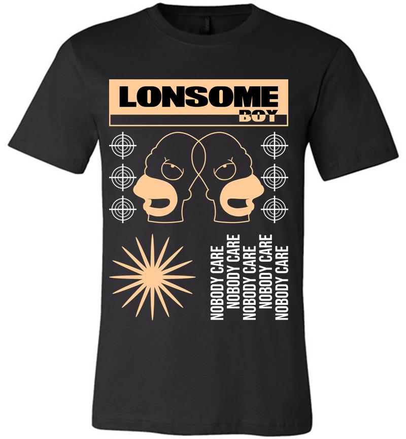 Lonesome Boy No Body Care Premium T-shirt