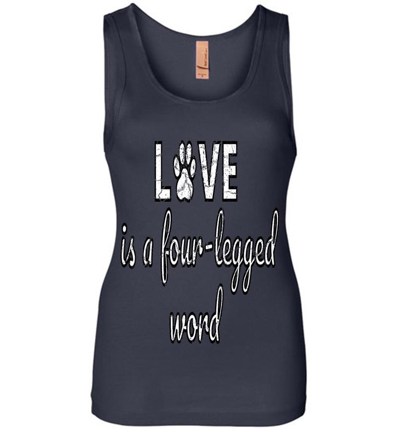 Inktee Store - Love Is A Four Legged Word Womens Jersey Tank Top Image