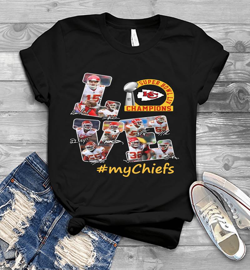 Love Kansas City Chiefs Super Bowl Liv Champions Mychiefs Mens T-shirt