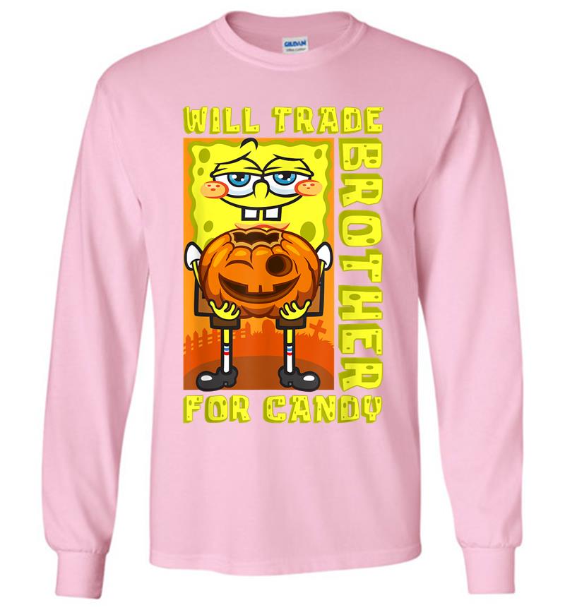 Inktee Store - Mademark X Spongebob Squarepants Spongebob Will Trade Brother For Candy Funny Halloween Gift Long Sleeve T-Shirt Image