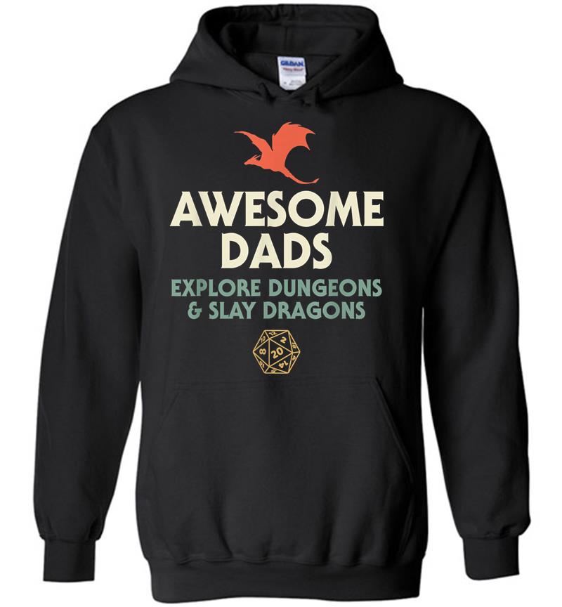 Mens Awesome Dads Explore Dungeons And Slay Dragons Hoodies