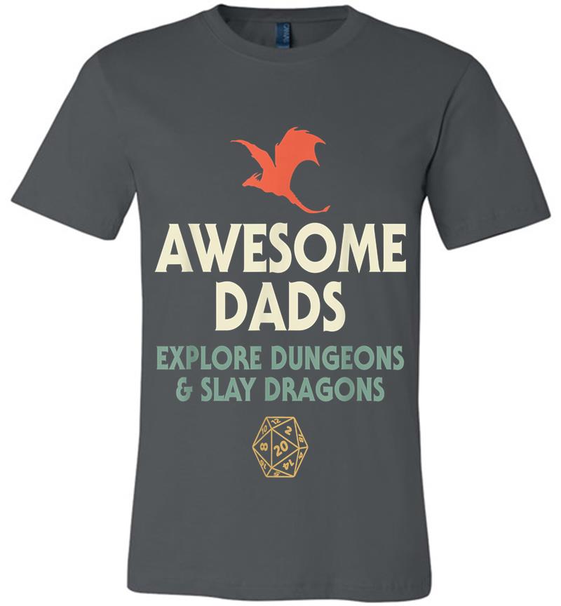 Mens Awesome Dads Explore Dungeons And Slay Dragons Premium T-shirt