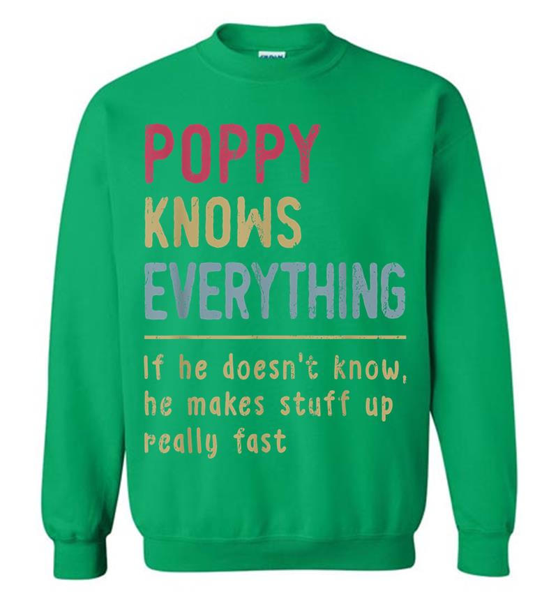Inktee Store - Mens Poppy Know Everything - Grandpa Gift Sweatshirt Image