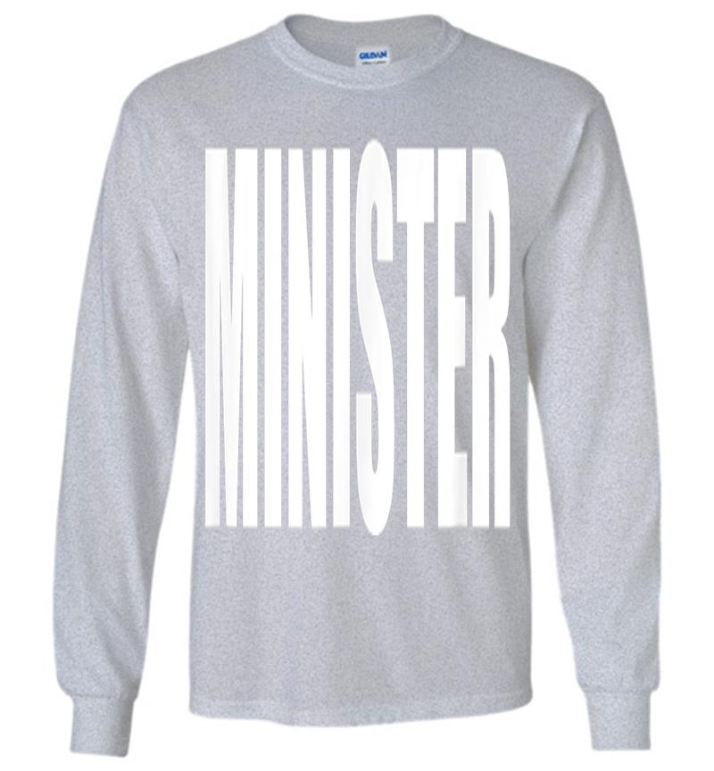 Inktee Store - Minister Employees Official Uniform Work Long Sleeve T-Shirt Image