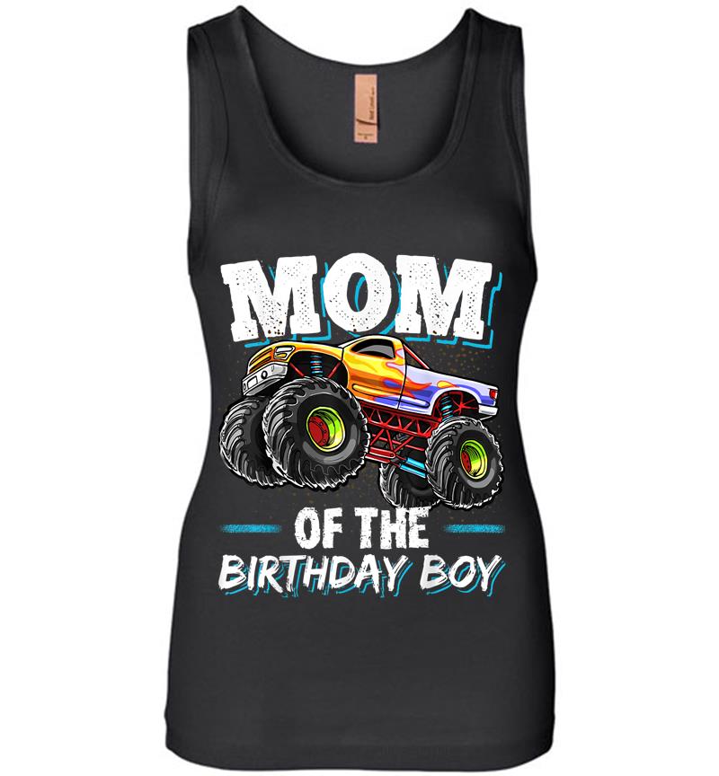 Mom Of The Birthday Boy Monster Truck Birthday Novelty Gift Women Jersey Tank Top