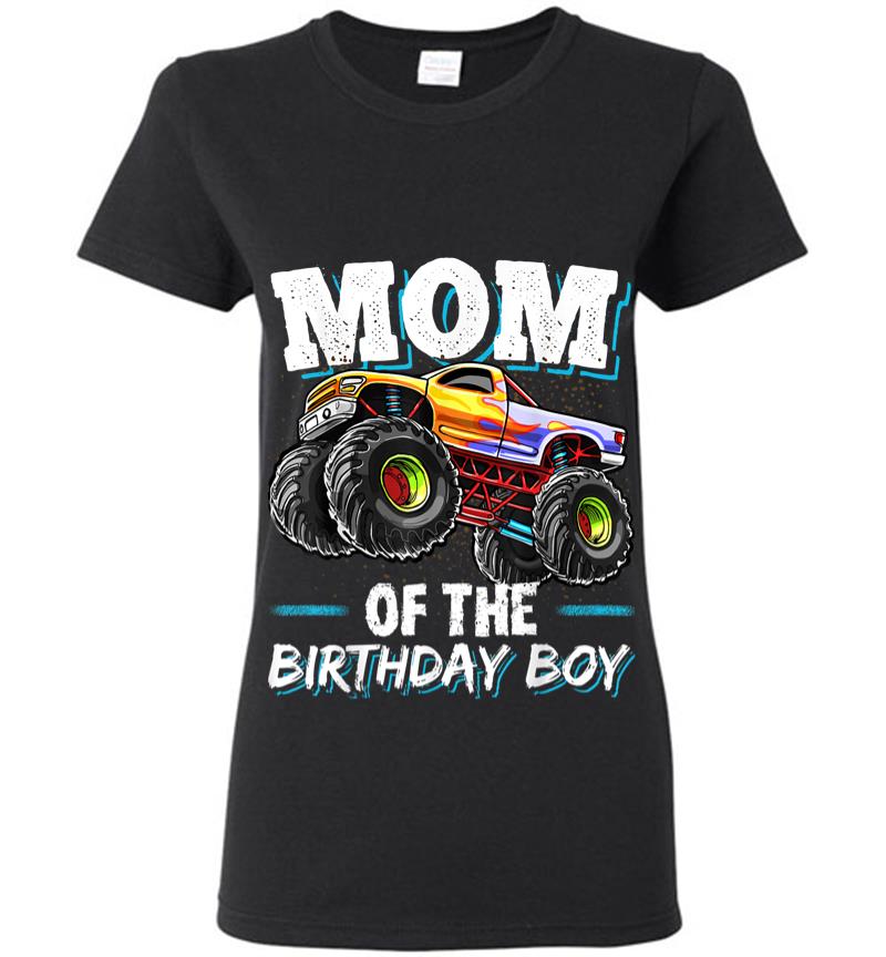 Mom Of The Birthday Boy Monster Truck Birthday Novelty Gift Women T-shirt