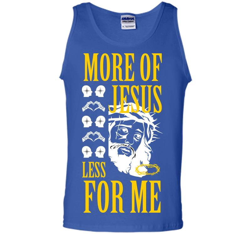 Inktee Store - More Of Jesus Less For Me Men Tank Top Image