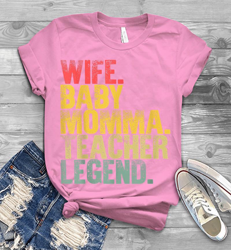 Inktee Store - Mother Women Funny Wife Baby Momma Teacher Legend Mens T-Shirt Image
