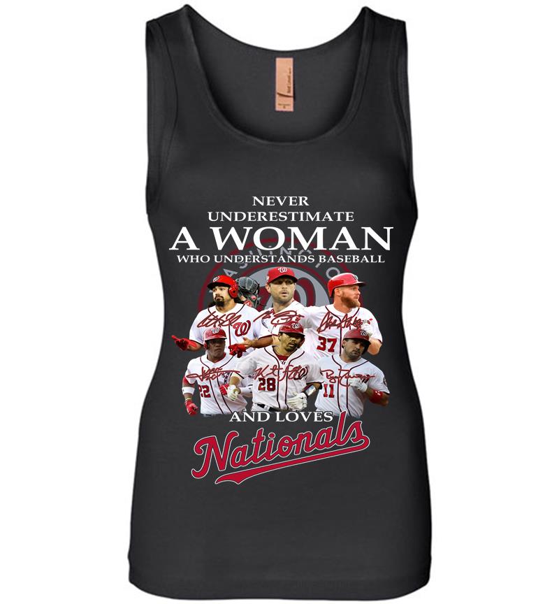 Never Underestimate A Woman Who Understands Baseball And Loves Nationals Womens Jersey Tank Top