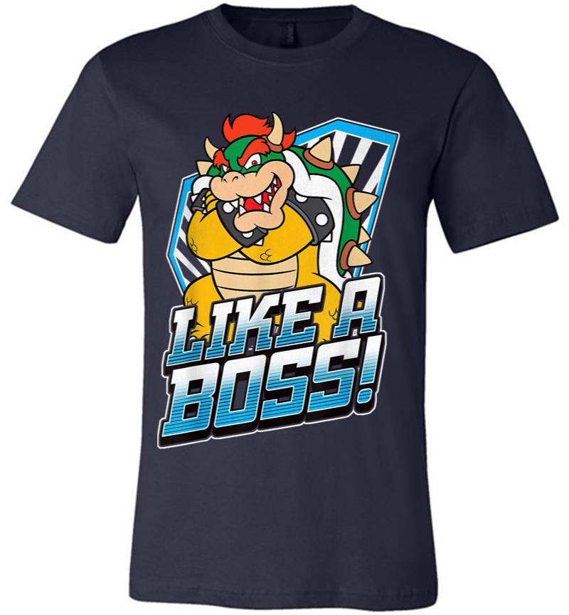 Inktee Store - Nintendo Super Mario Bowser Like A Boss Bold Graphic Premium T-Shirt Image