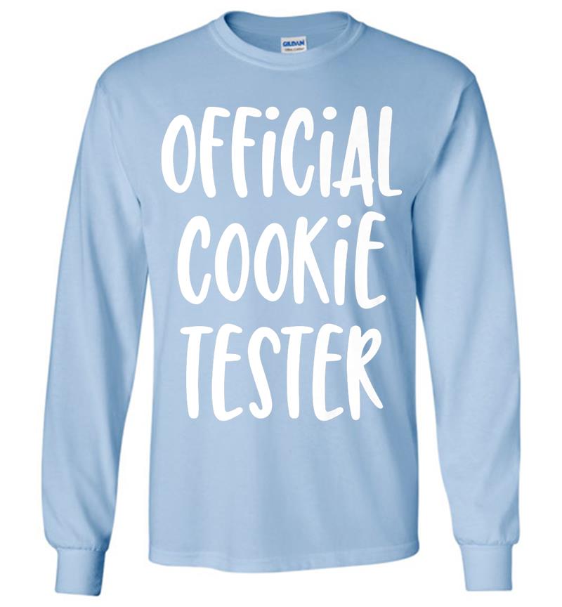Inktee Store - Official Cookie Tester - Funny Quote Premium Long Sleeve T-Shirt Image