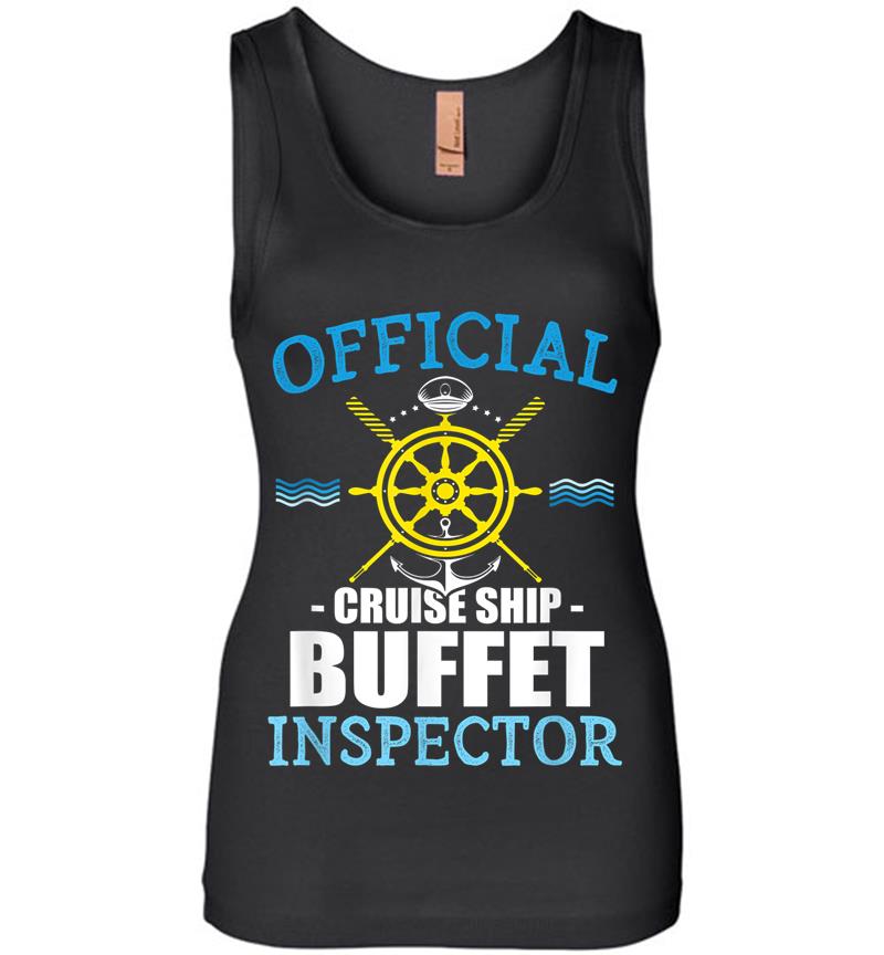 Official Cruise Ship Buffet Inspector Vacation Cruising Womens Jersey Tank Top